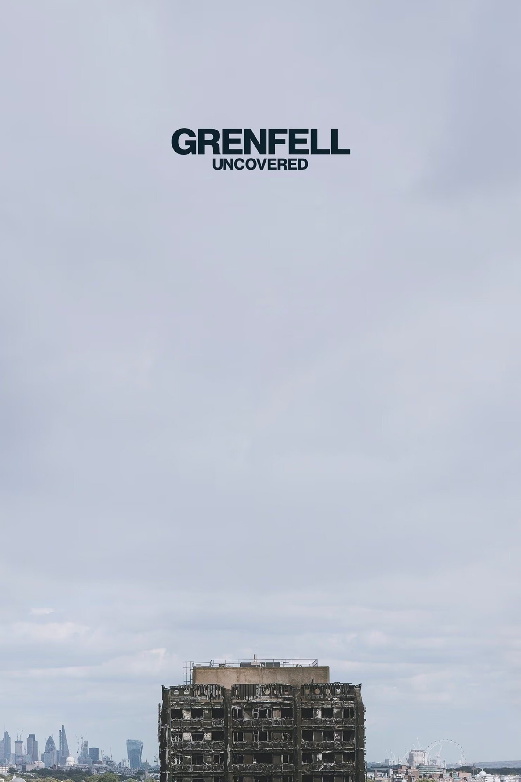 ดูหนัง Grenfell: Uncovered (2025) ค้นความจริงเหตุเพลิงไหม้เกรนเฟลล์ ทาวเวอร์