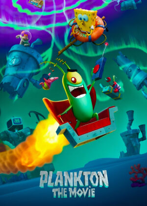 ดูหนัง Plankton: The Movie (2025) แพลงค์ตอน เดอะ มูฟวี่