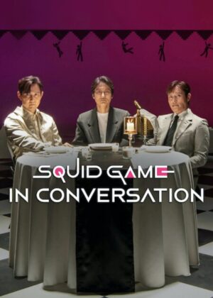 ดูหนัง Squid Game in Conversation (2025) สควิดเกม เล่นลุ้นตาย: ตั้งวงสนทนา