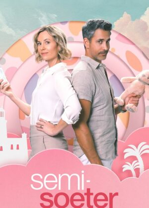 ดูหนัง Semi-Soeter (2025) เรื่องรักกึ่งหวาน งานนี้บานปลาย