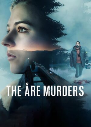ดูหนัง The Åre Murders (2025) ฆาตกรรมเมืองหิมะ