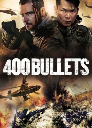 ดูหนัง 400 Bullets (2021)