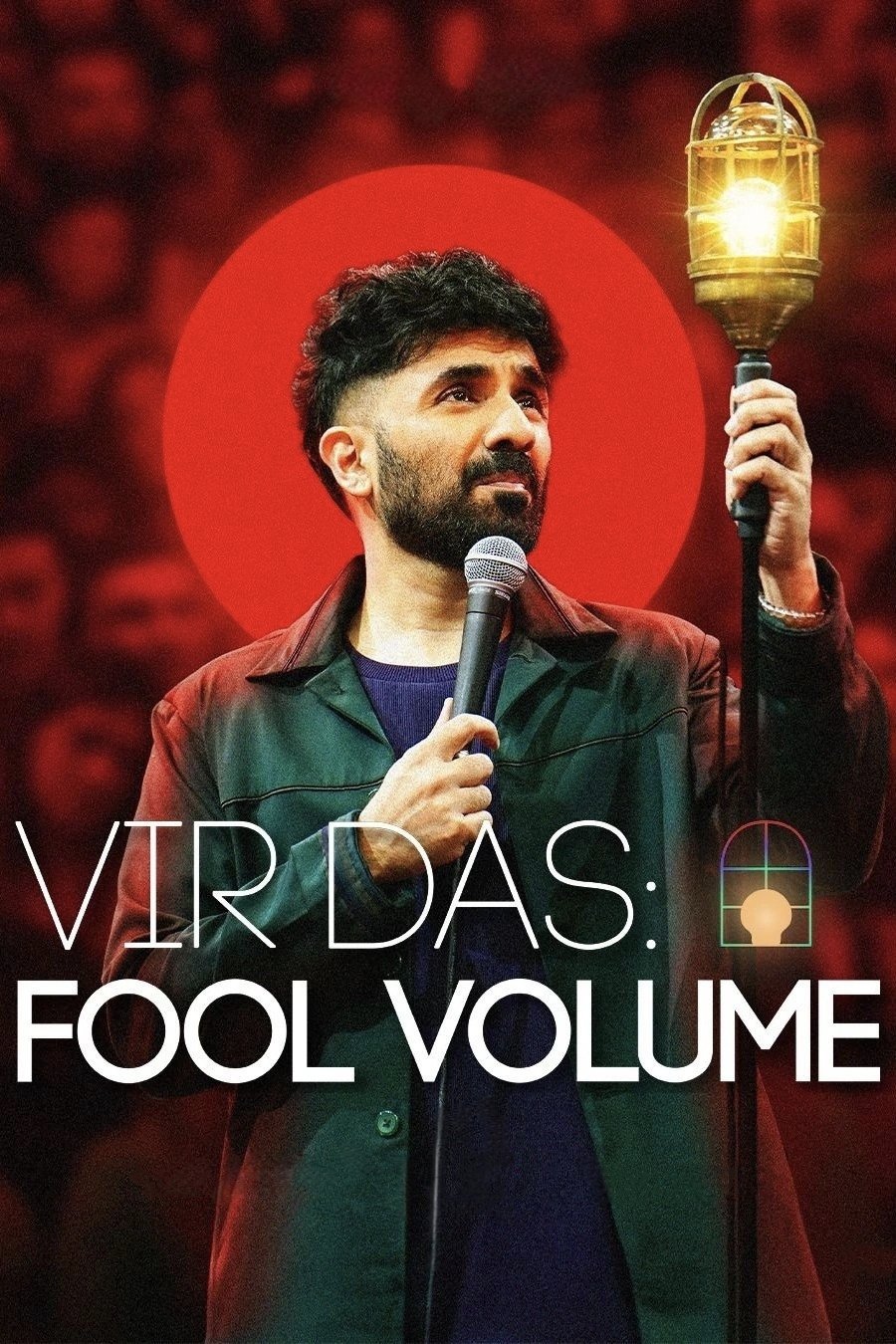 ดูหนัง Vir Das: Fool Volume (2025) วีร์ ดาส: มหัศจรรย์ความเขลา