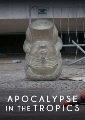 ดูหนัง Apocalypse in the Tropics (2025) วันสิ้นโลกในเขตร้อน