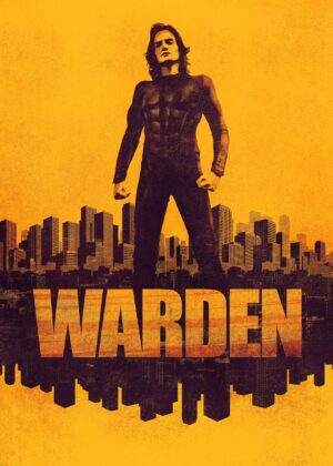ดูหนัง Warden (2025)