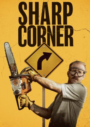 ดูหนัง Sharp Corner (2025)