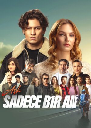 ดูหนัง Aşk Sadece Bir An (2025)