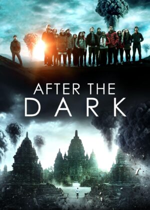 ดูหนัง After the Dark (2013) ปรัชญาซ่อนเงื่อน