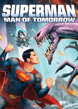 ดูหนัง Superman: Man of Tomorrow (2020) ซูเปอร์แมน บุรุษเหล็กแห่งอนาคต
