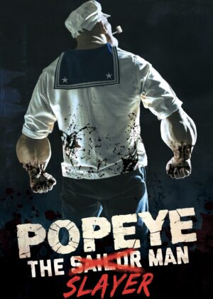 ดูหนัง Popeye the Slayer Man (2025)