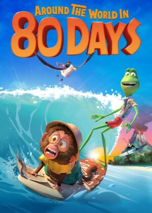 ดูหนัง Around the World in 80 Days (2021)
