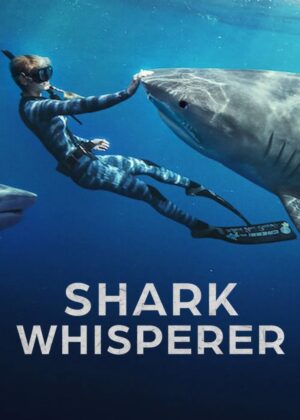 ดูหนัง Shark Whisperer (2025) คนรักษ์ฉลาม
