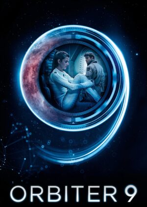 ดูหนัง Orbiter 9 (2017) ออร์บิเตอร์ 9