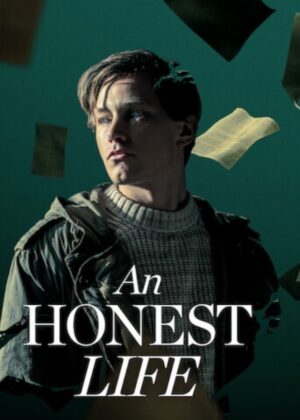 ดูหนัง An Honest Life (2025) ชีวิตซื่อ