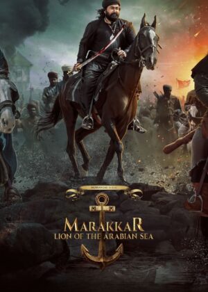 ดูหนัง Marakkar: Lion of the Arabian Sea (2021) Marakkar Arab Sagar Ka Sher