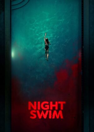 ดูหนัง Night Swim (2024) ค่ำคืนอย่าแหวกว่าย