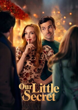 ดูหนัง Our Little Secret (2024) ความลับเล็กๆ