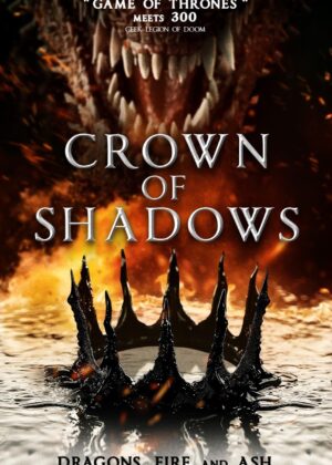ดูหนัง Crown of Shadows (2025)