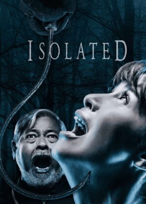 ดูหนัง Isolated (2025) ตัดขาด