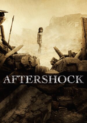 ดูหนัง Aftershock (2010) 1976 มหาภิบัติสิ้นแผ่นดิน