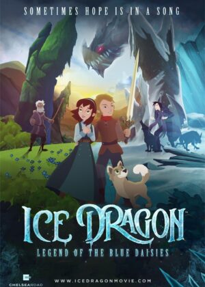 ดูหนัง Ice Dragon: Legend of the Blue Daisies (2018) ตำนานมังกรน้ำแข็งแห่งดอกเดซี่สีน้ำเงิน