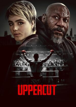 ดูหนัง Uppercut (2025)