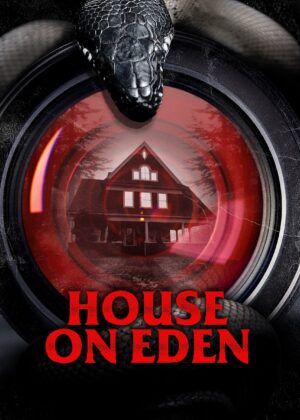 ดูหนัง House on Eden (2025)