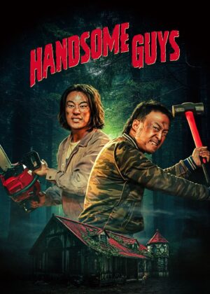 ดูหนัง Handsome Guys (2024) สับฮา ไอ้หนุ่มบ้านนอก