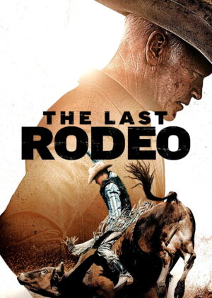 ดูหนัง The Last Rodeo (2025)