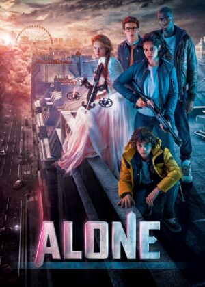 ดูหนัง Alone (2017) ฝ่ามหันตภัยเมืองร้าง (Alone )