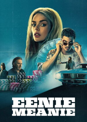 ดูหนัง Eenie Meanie (2025)