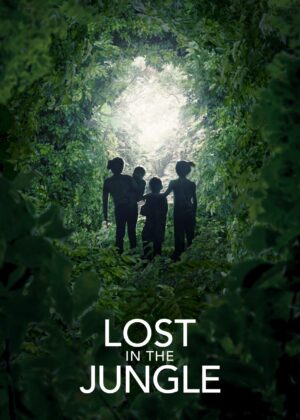 ดูหนัง Lost in the Jungle (2025)