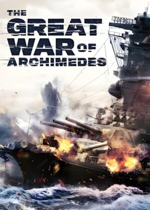 ดูหนัง The Great War of Archimedes (2019)