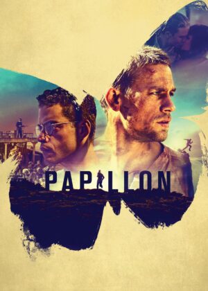 ดูหนัง Papillon (2017) ปาปิยอง หนีตายเเดนดิบ