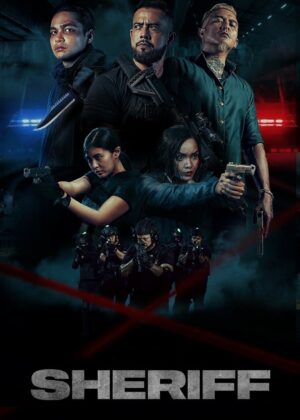 ดูหนัง Sheriff (2024) มือปราบเจ้าพ่อเถื่อน