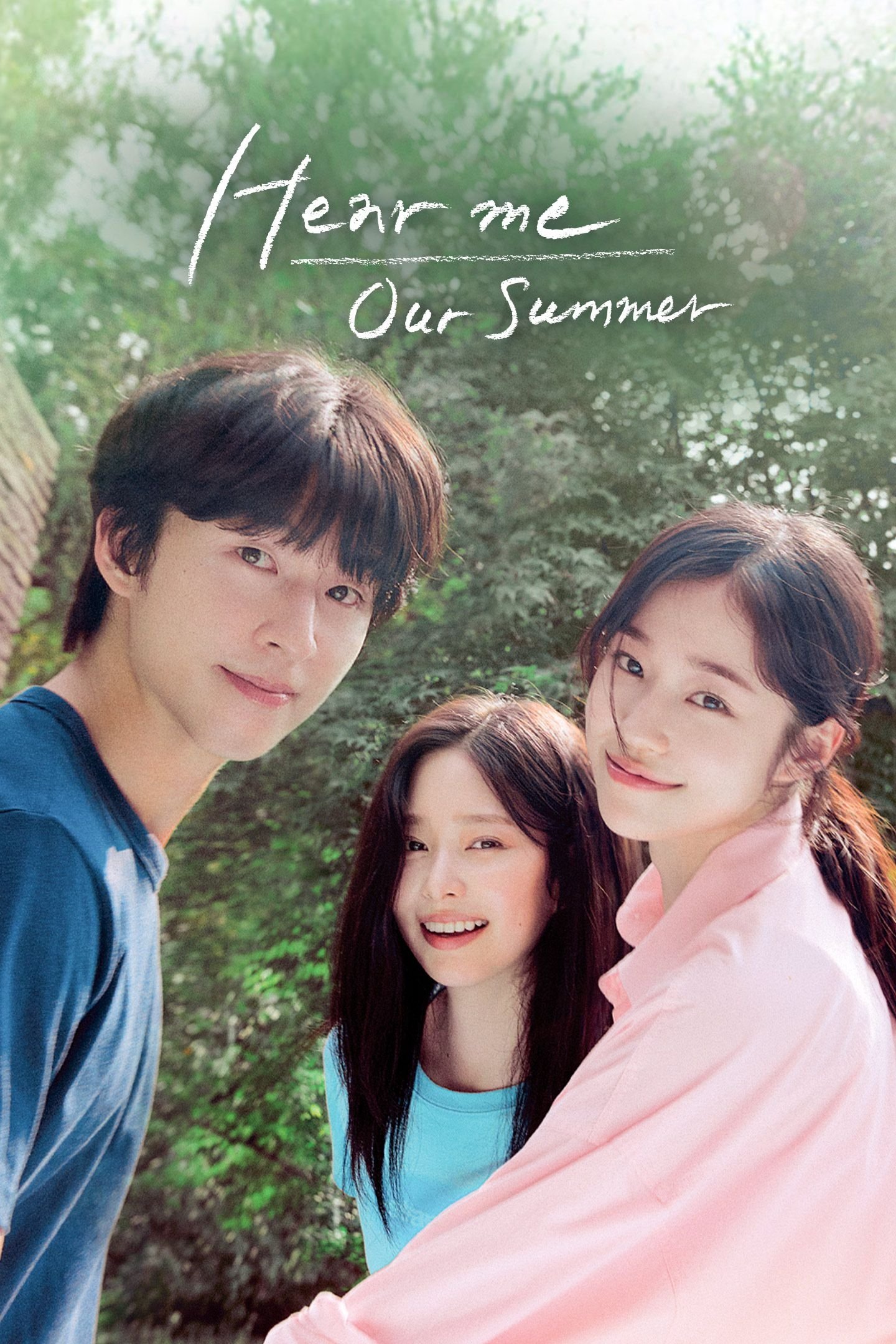 ดูหนัง Hear Me: Our Summer (2024)