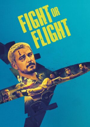 ดูหนัง Fight or Flight (2025)