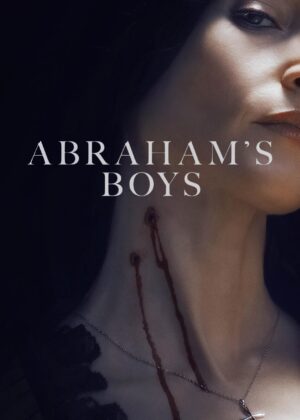 ดูหนัง Abraham’s Boys (2025)