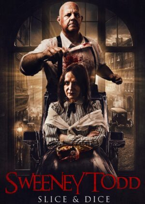 ดูหนัง Sweeney Todd: Slice & Dice (2025)