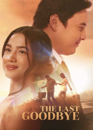 ดูหนัง The Last Goodbye (2025) คำลาครั้งสุดท้าย