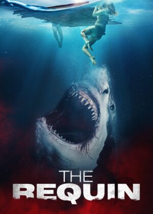 ดูหนัง The Requin (2022)