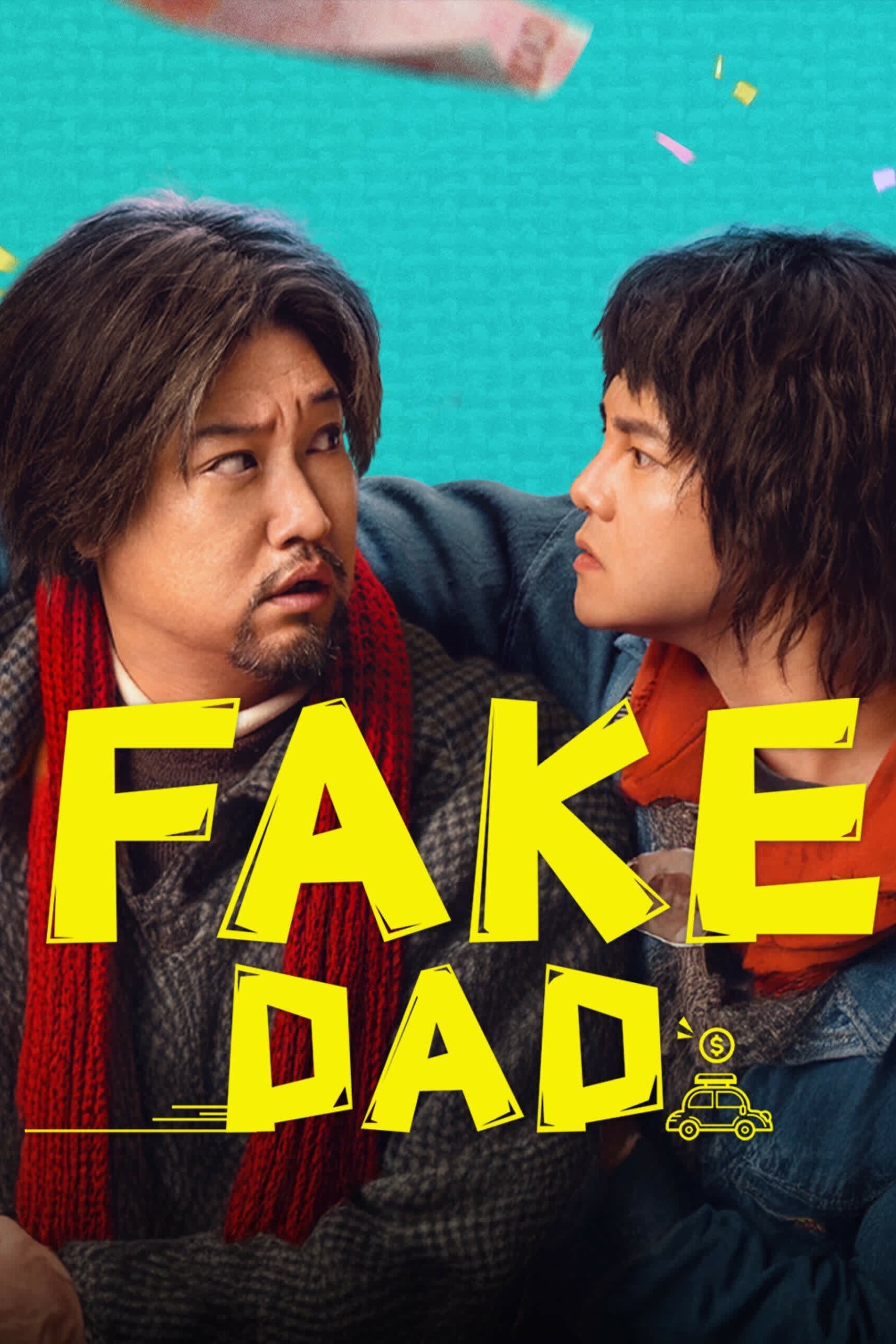 ดูหนัง Fake Dad (2025) พ่อปลอมปลอม