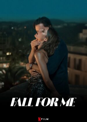 ดูหนัง Fall for Me (2025) ลวงรักทรยศ