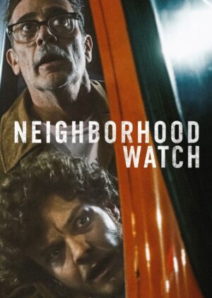 ดูหนัง Neighborhood Watch (2025)