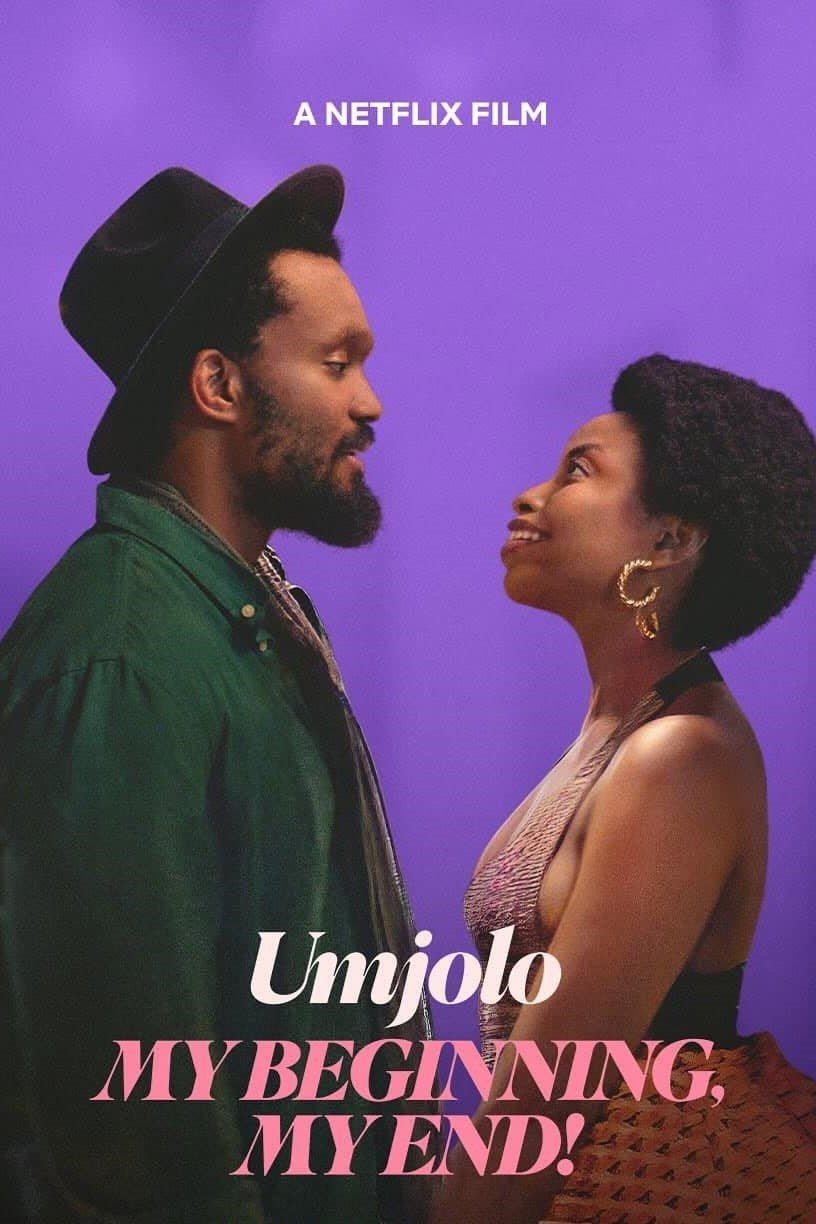 ดูหนัง Umjolo: My Beginning, My End! (2025) Umjolo: เธอคือจุดเริ่มและจุดจบ