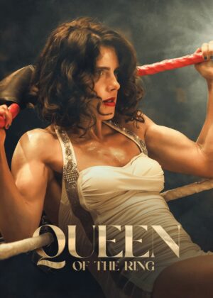 ดูหนัง Queen of the Ring (2025)
