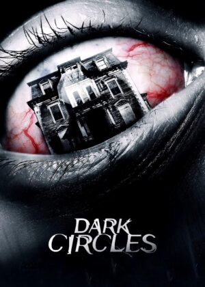ดูหนัง Dark Circles (2013) บ้านเฮี้ยนวังวนนรก