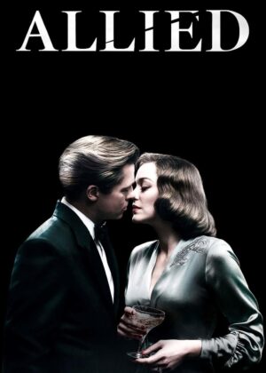 ดูหนัง Allied (2016) สายลับพันธมิตร