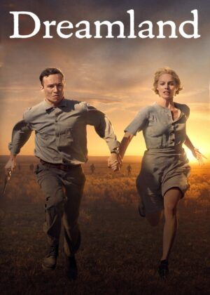 ดูหนัง Dreamland (2019)