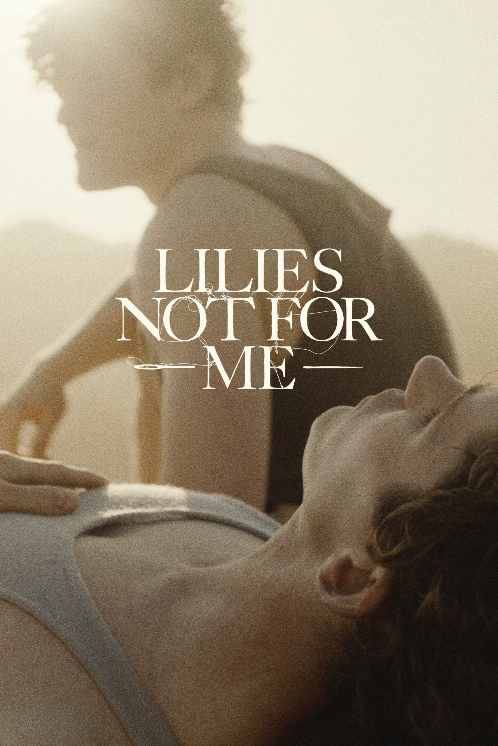 ดูหนัง Lilies Not for Me (2025)